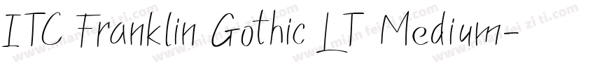 ITC Franklin Gothic LT Medium字体转换